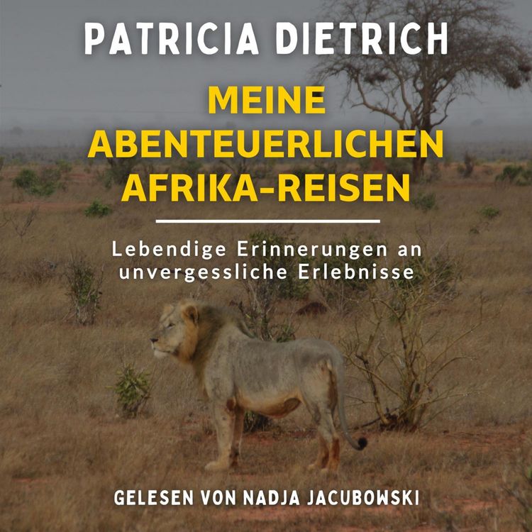 Produktbild: Meine abenteuerlichen Afrika-Reisen