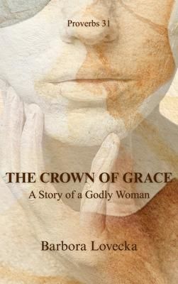 Produktbild: The Crown Of Grace