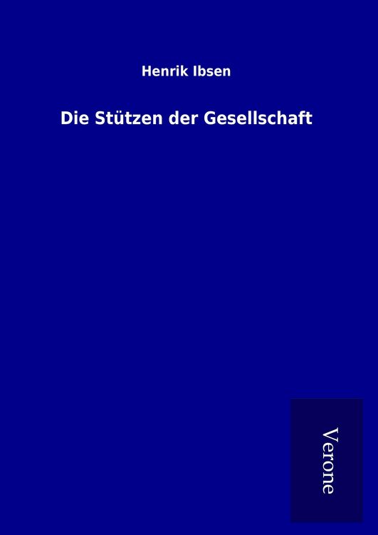 Produktbild: Die St&uuml;tzen der Gesellschaft