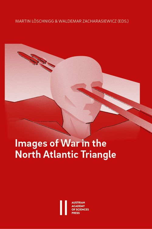 Produktbild: Images of War in the North Atlantic Triangle