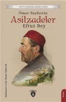 Produktbild: Asilzadeler Efruz Bey