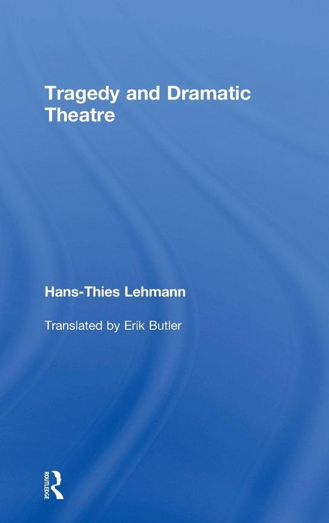 Produktbild: Tragedy and Dramatic Theatre