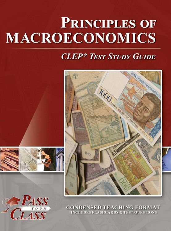 Produktbild: Principles of Macroeconomics CLEP Test Study Guide