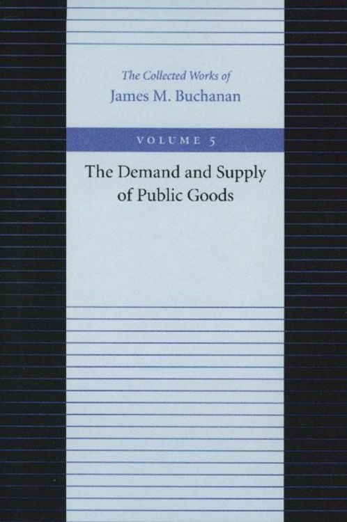 Produktbild: The Demand and Supply of Public Goods