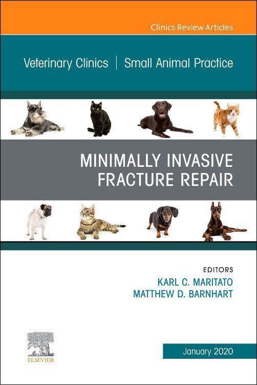 Produktbild: Minimally Invasive Fracture Repair, an Issue of Veterinary Clinics of North America: Small Animal Practice