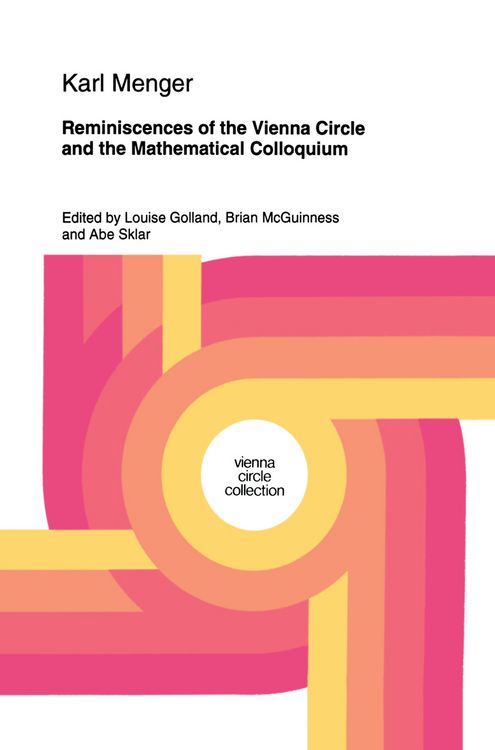 Produktbild: Reminiscences of the Vienna Circle and the Mathematical Colloquium