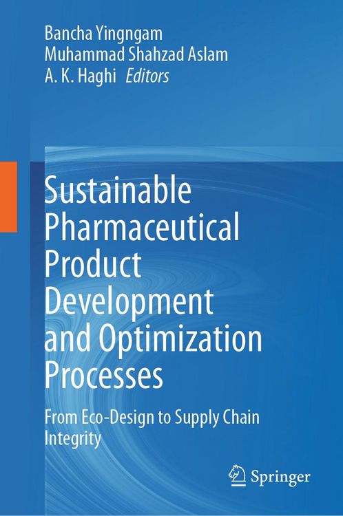 Produktbild: Sustainable Pharmaceutical Product Development and Optimization Processes