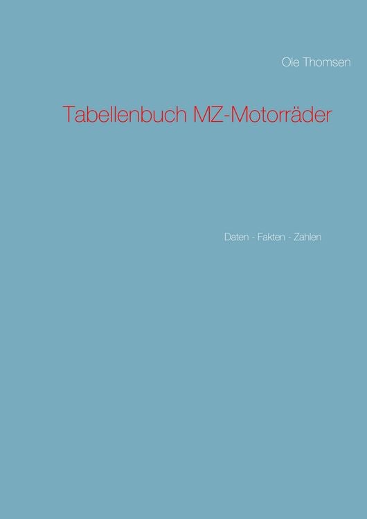 Produktbild: Tabellenbuch MZ-Motorr&auml;der
