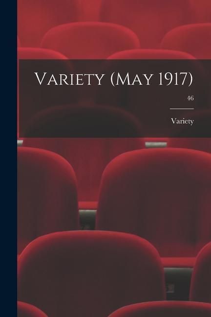 Produktbild: Variety (May 1917); 46