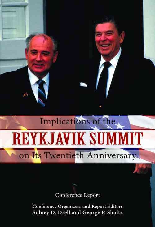 Produktbild: Implications of the Reykjavik Summit on Its Twentieth Anniversary