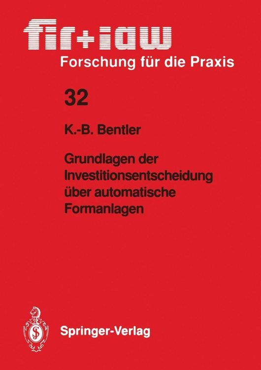 Produktbild: Grundlagen der Investitionsentscheidung &uuml;ber automatische Formanlagen