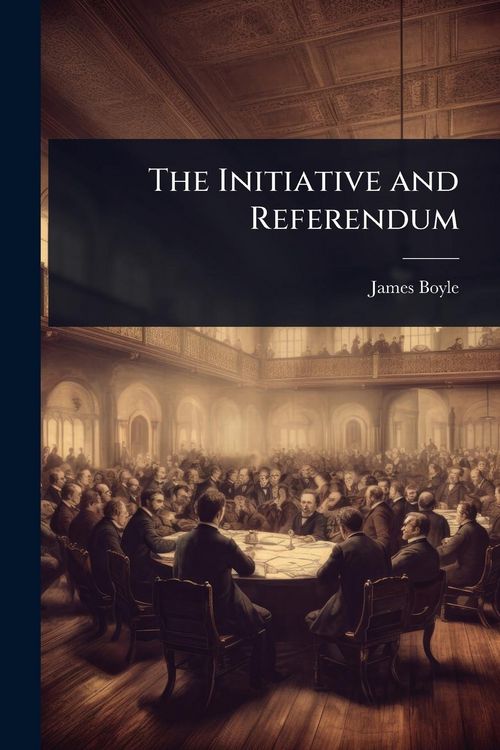Produktbild: The Initiative and Referendum