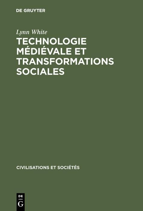 Produktbild: Technologie m&eacute;di&eacute;vale et transformations sociales