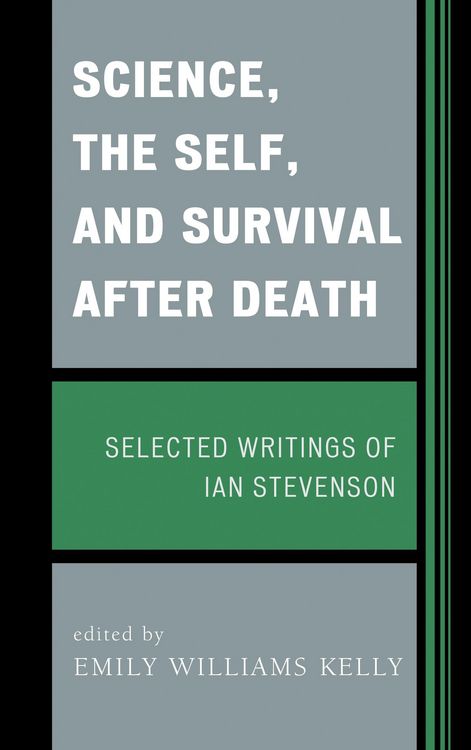 Produktbild: Science, the Self, and Survival after Death
