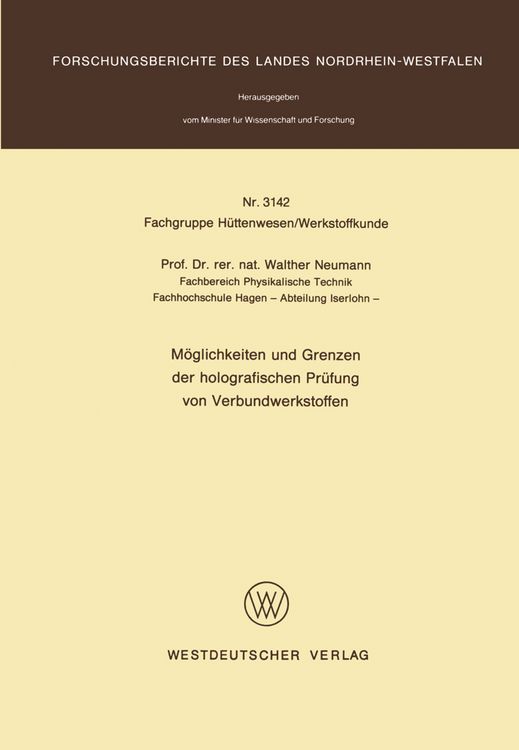 Produktbild: M&ouml;glichkeiten und Grenzen der holografischen Pr&uuml;fung von Verbundwerkstoffen