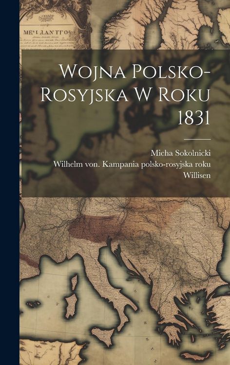 Produktbild: Wojna Polsko-rosyjska W Roku 1831