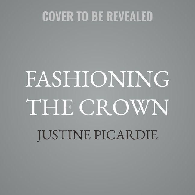 Produktbild: Fashioning the Crown