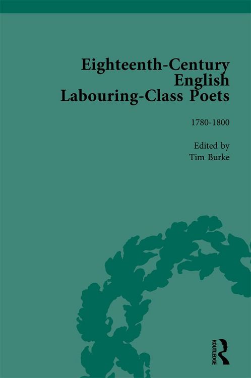 Produktbild: Eighteenth-Century English Labouring-Class Poets, vol 3