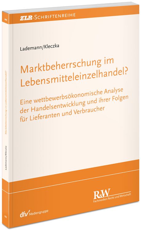 Produktbild: Marktbeherrschung im Lebensmitteleinzelhandel?