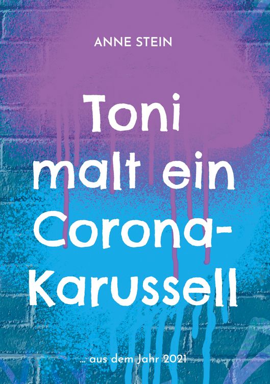 Produktbild: Toni malt ein Corona-Karussell