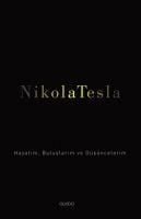Produktbild: Nikola Tesla - Hayatim, Buluslarim ve D&uuml;s&uuml;ncelerim