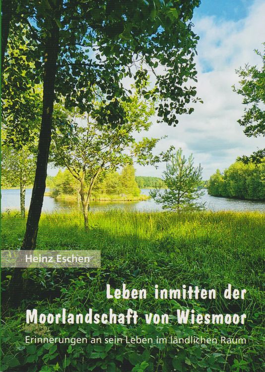 Produktbild: Leben inmitten der Moorlandschaft von Wiesmoor