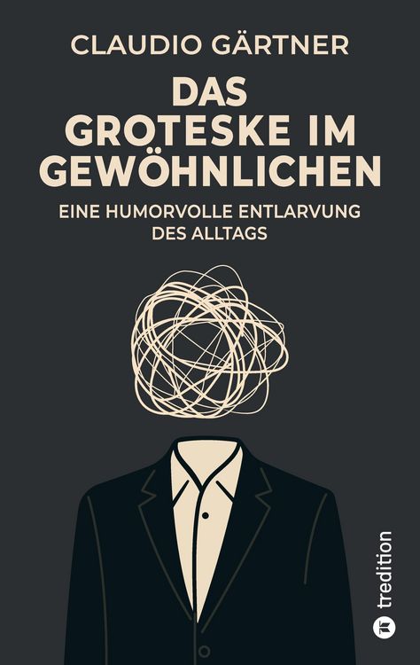 Produktbild: Das Groteske im Gew&ouml;hnlichen