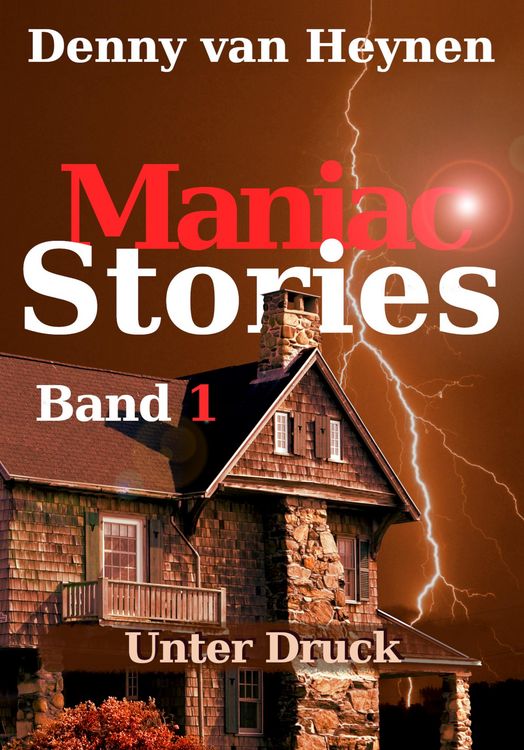 Produktbild: Maniac Stories: Unter Druck