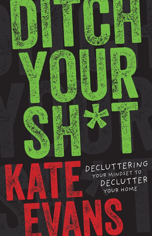 Produktbild: Ditch Your Sh*t