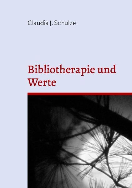 Produktbild: Bibliotherapie und Werte
