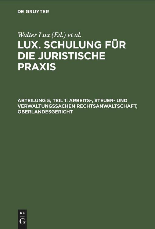 Produktbild: Arbeits-, Steuer- und Verwaltungssachen Rechtsanwaltschaft, Oberlandesgericht