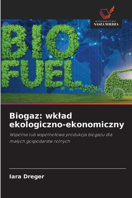 Produktbild: Biogaz: wklad ekologiczno-ekonomiczny