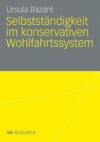 Produktbild: Selbstst&auml;ndigkeit im konservativen Wohlfahrtssystem
