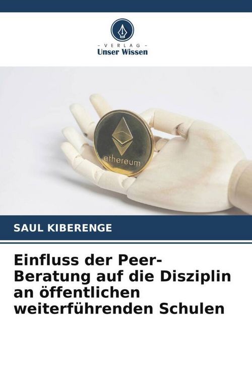 Produktbild: Einfluss der Peer-Beratung auf die Disziplin an &ouml;ffentlichen weiterf&uuml;hrenden Schulen