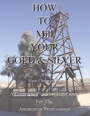 Produktbild: How To Mill Your Gold & Silver