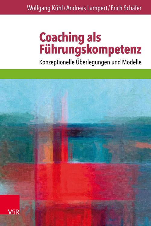 Produktbild: Coaching als F&uuml;hrungskompetenz