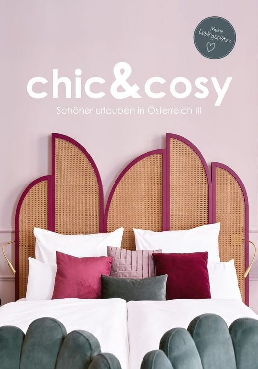 Produktbild: Chic&cosy - Sch&ouml;ner urlauben in &Ouml;sterreich III