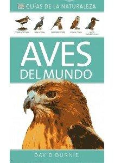 Produktbild: Aves del mundo : gu&iacute;as de la naturaleza