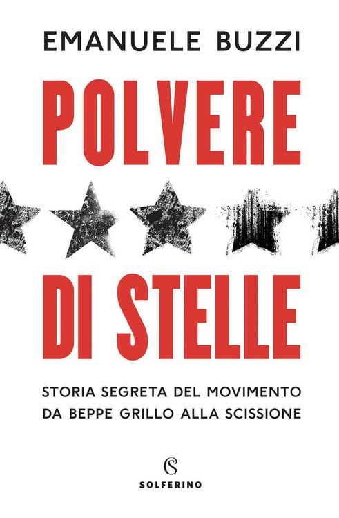 Produktbild: Polvere di stelle. Storia segreta del movimento da Beppe Grillo alla scissione
