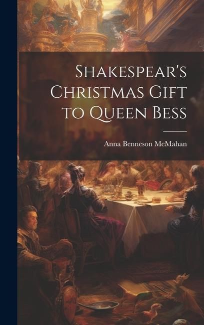 Produktbild: Shakespear's Christmas Gift to Queen Bess
