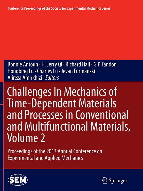 Produktbild: Challenges In Mechanics of Time-Dependent Materials and Processes in Conventional and Multifunctional Materials, Volume 2