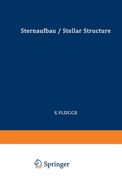 Produktbild: Astrophysik II: Sternaufbau / Astrophysics II: Stellar Structure