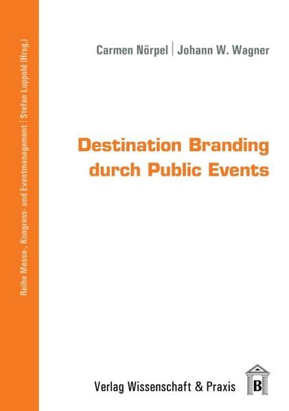 Produktbild: Destination Branding durch Public Events.