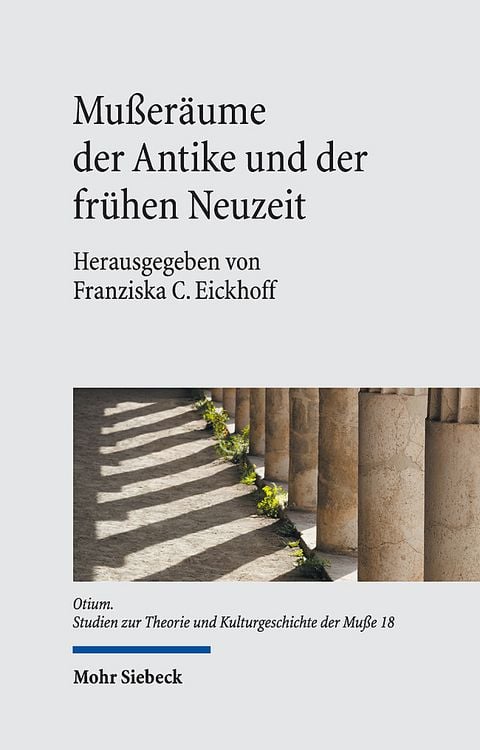 Produktbild: Mu&szlig;er&auml;ume der Antike und der fr&uuml;hen Neuzeit