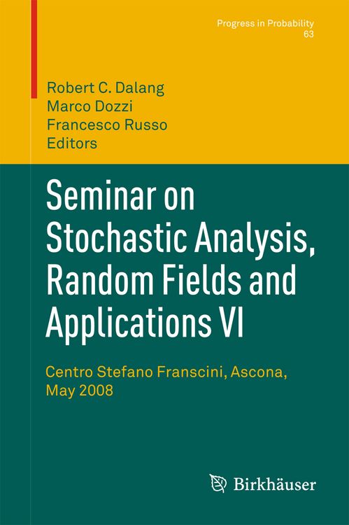 Produktbild: Seminar on Stochastic Analysis, Random Fields and Applications VI