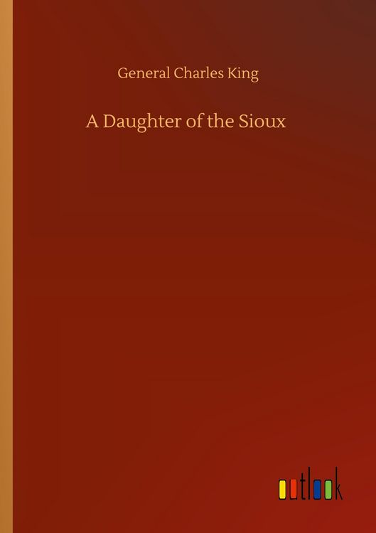 Produktbild: A Daughter of the Sioux