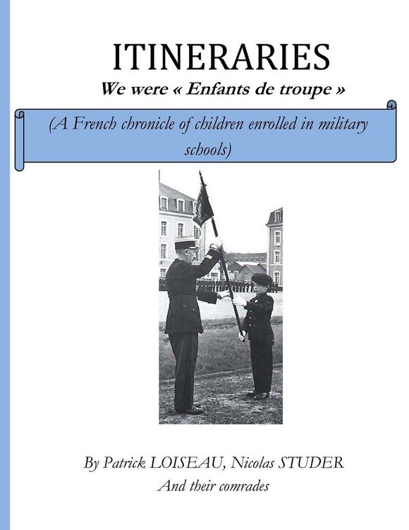 Produktbild: ITINERARIES - We were "Enfants de troupe"