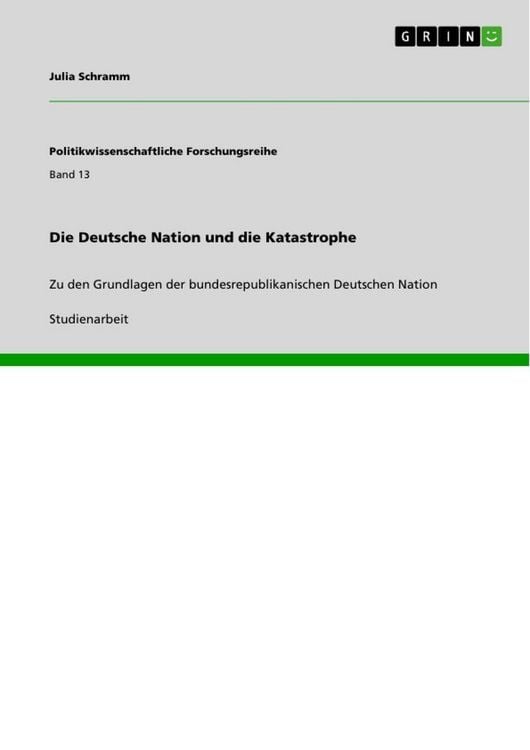 Produktbild: Die Deutsche Nation und die Katastrophe