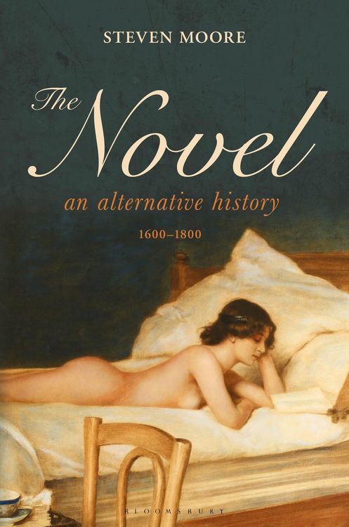 Produktbild: The Novel: An Alternative History, 1600-1800