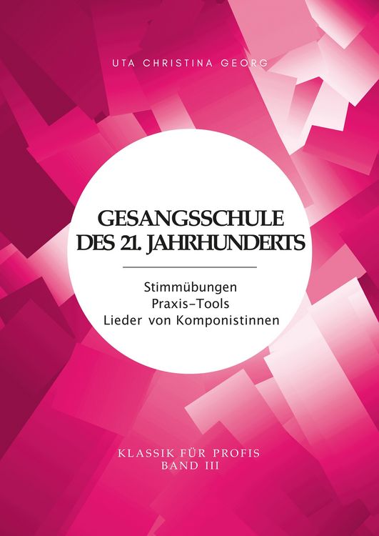 Produktbild: Gesangsschule des 21. Jahrhunderts - Band III